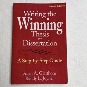 Writing the Winning Thesis or Dissertation A Step by Step Guide Paperback Book